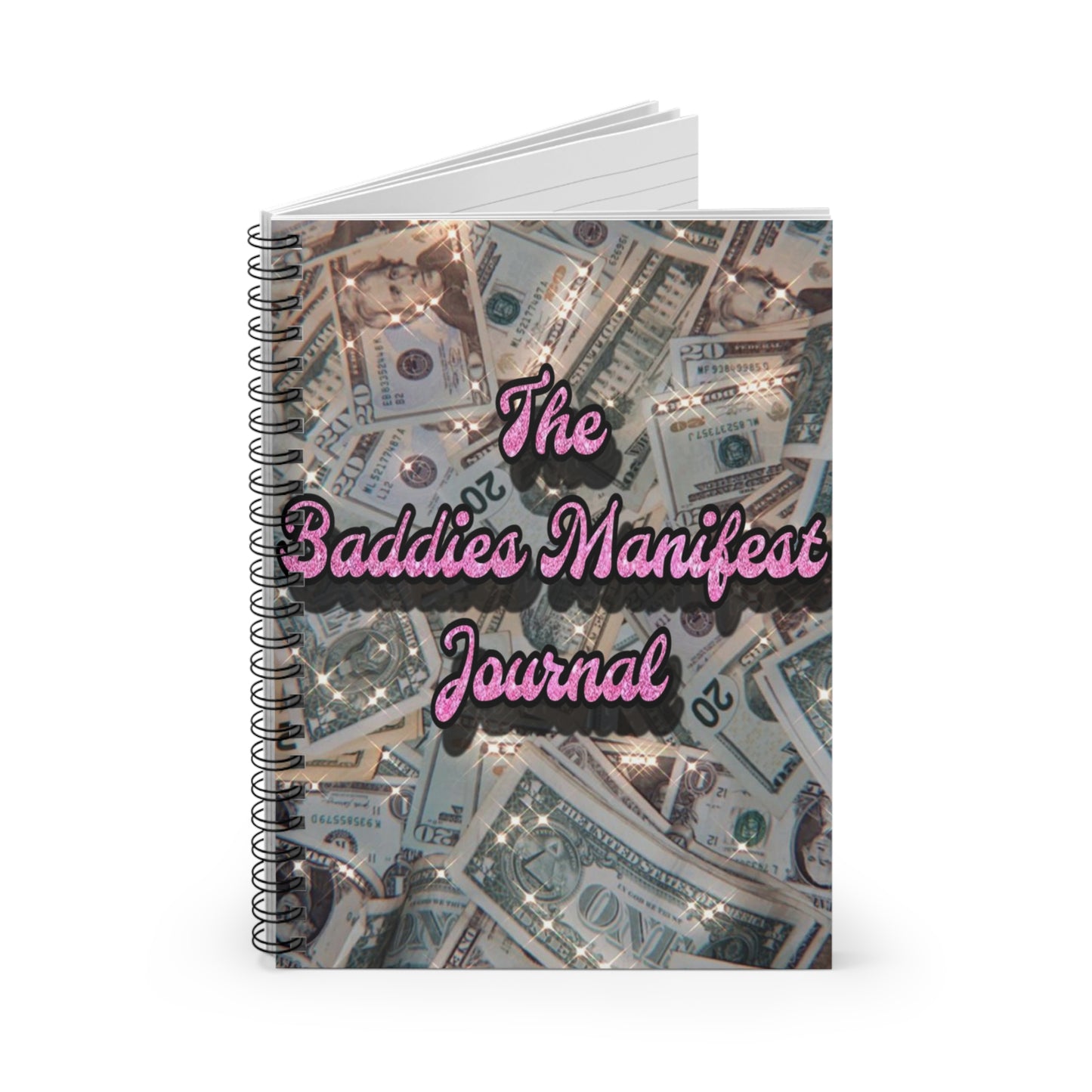 Baddies Manifest Spiral Notebook - Ruled Line